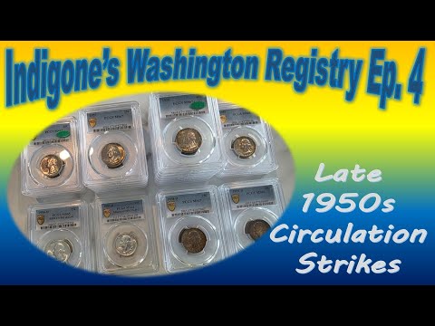 Indigone's Registry Ep4: Late 50s Slabbed Washingtons