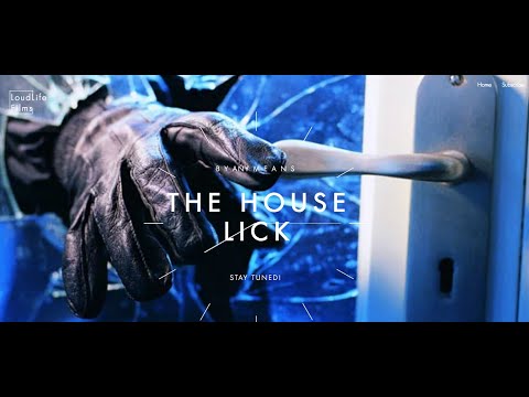 The House Lick Episode 1 & 2