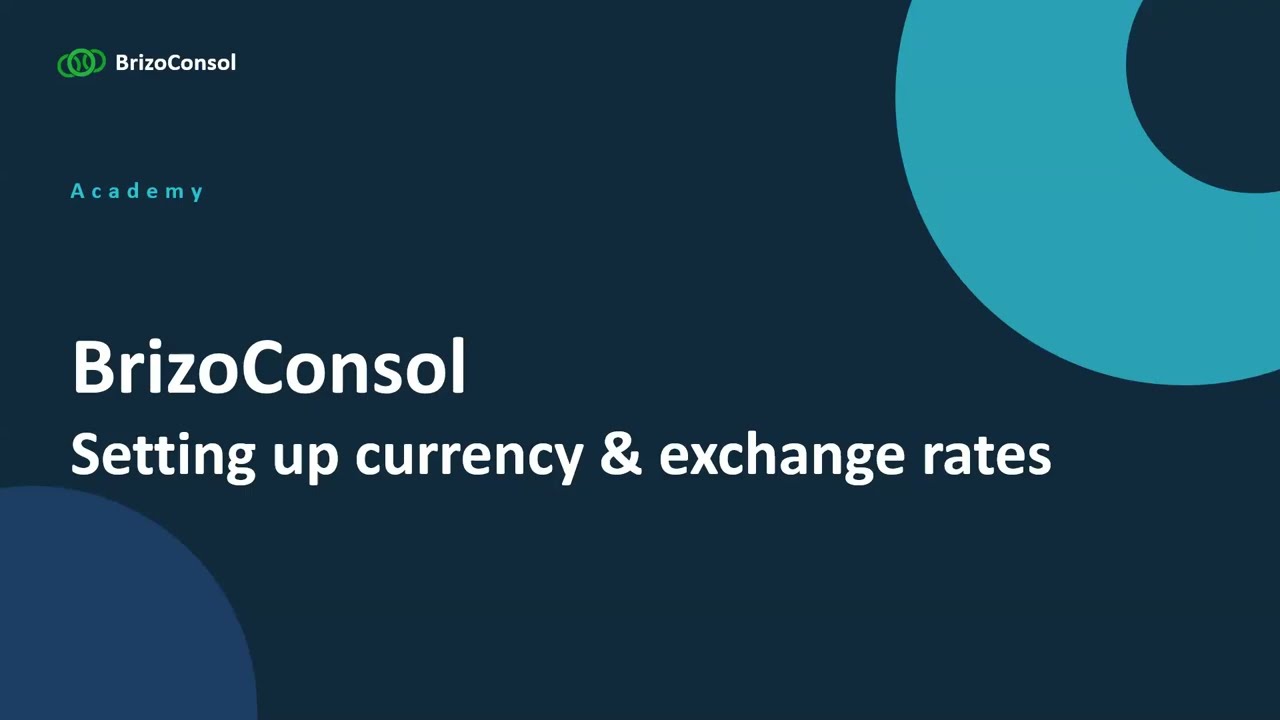 Setting Up Entity Currency & Exchange Rates