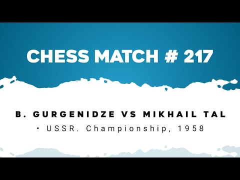 B. Gurgenidze vs Mikhail Tal • USSR. Championship, 1958