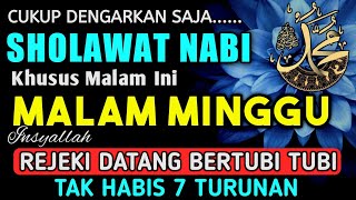 Download lagu SHOLAWAT PENARIK REZEKI PALING DAHSYAT, Sholawat Nabi Muhammad SAW, SALAWAT JIBRIL PALING MERDU mp3
