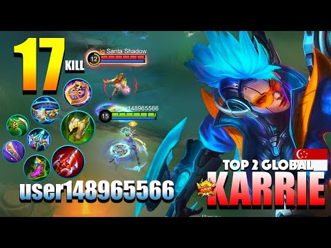 Karrie Best Epic Comeback! That Hybrid Build | Top 2 Global Karrie Gameplay By user148965566 | MLBB