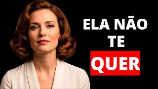 Se uma mulher não te quer, ela fará estas 5 coisas. |PSICOLOGIA FEMININA|