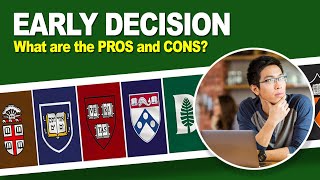 The Pros and Cons of Early Decision