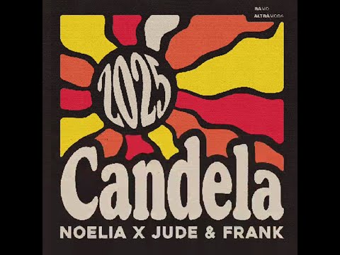Noelia X Jude & Frank - Candela (2025)