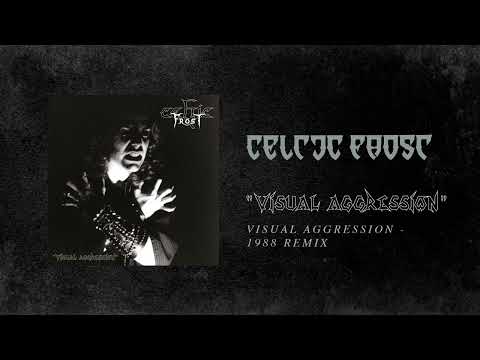 Celtic Frost - Visual Aggression (1988 Remix) (Official Audio)