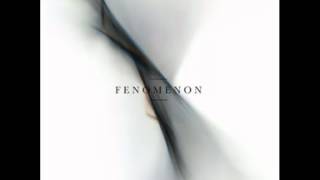 Fenomenon - One Step Closer To The Sun