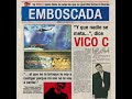 Vico C  - Emboscada - Prond. 2002