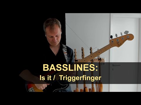 Is it - Triggerfinger (new Bassline)