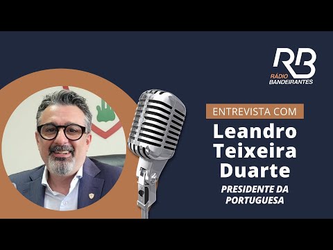 Portuguesa 2026: Entrevista com Leandro Teixeira Duarte sobre SAF, dívidas e Arena Canindé