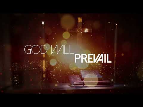 Thumbnail for God Will Prevail video