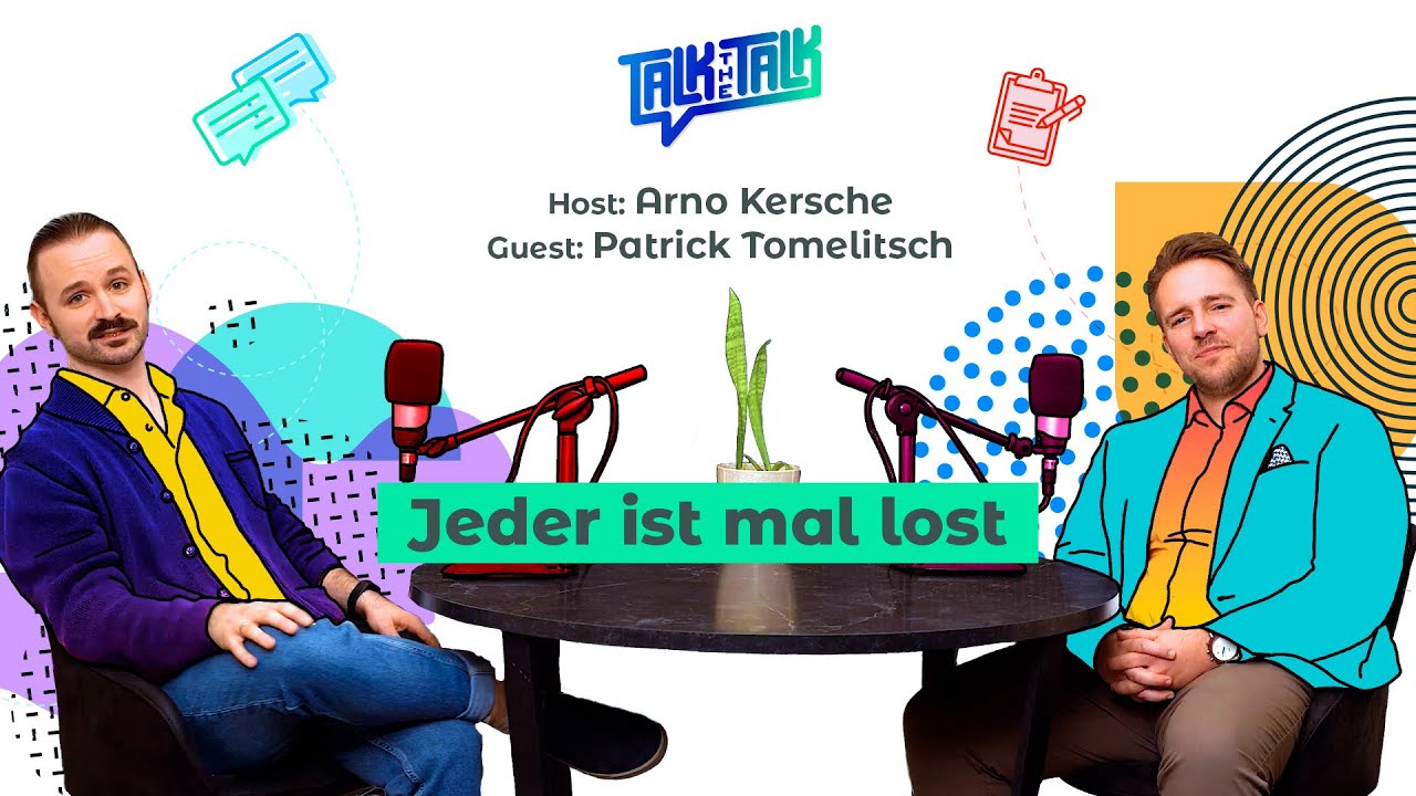 Episode 008 - Jeder von uns ist mal lost. Ein Gespräch über Change-Management mit Patrick Tomelitsch