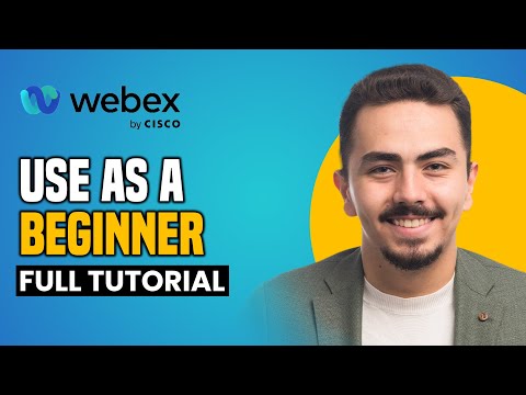 How To Use Webex As A Beginner (FULL TUTORIAL)