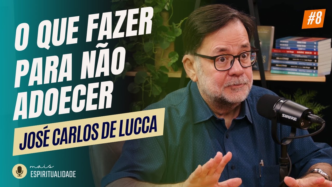 O que fazer para não adoecer - José Carlos De Lucca