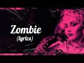 Miley Cyrus - Zombie (Lyrics)