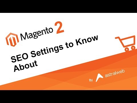 Magento 2 – Wichtige SEO-Einstellungen