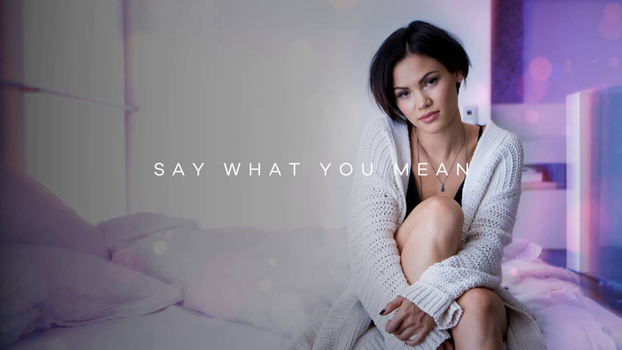 Songtext Sinead Harnett Say What You Mean Musikguru