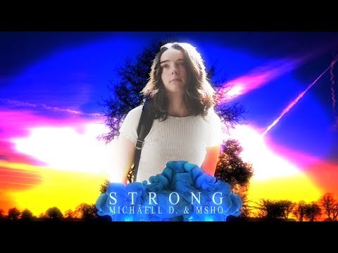 Michäell D. & MSHO Music - Strong (Official Music Video)