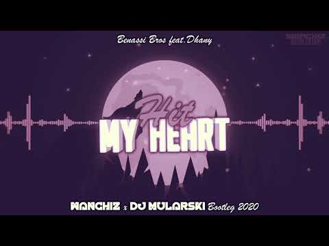 Benassi Bros feat.Dhany - Hit My Heart (WANCHIZ x Dj Mularski Bootleg 2020)