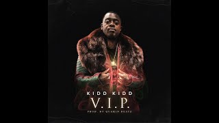 Kidd Kidd - V.I.P.
