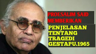 Download lagu tragedi gestapu 1965 ini penjelsan prof salim said mp3