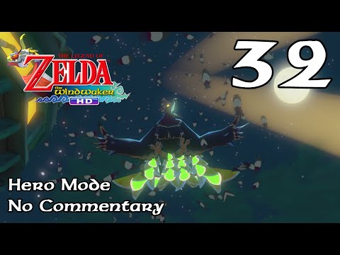 Wind Waker HD: Ep.32 - Return to Forsaken Fortress : Hero Mode
