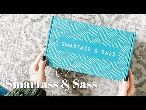 Smartass & Sass Unboxing October 2021