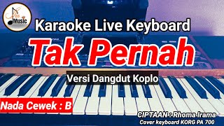 Download lagu TAK PERNAH KARAOKE FULL LIRIK BERJALAN NADA CEWEK / WANITA mp3