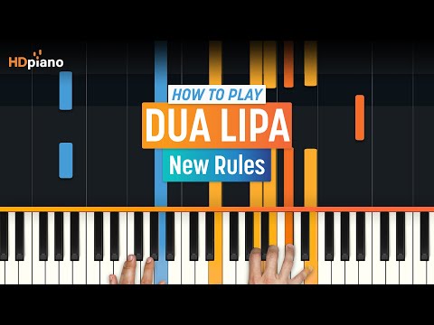How to Play "New Rules" by Dua Lipa | HDpiano (Part 1) Piano Tutorial