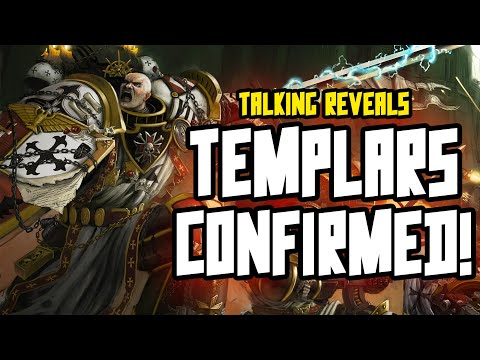 BLACK TEMPLARS ARE CONFIRMED! The Crusade comes! TALKING ALL REVEALS!