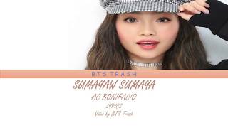 AC BONIFACIO Sumayaw Sumaya Color Coded Lyrics
