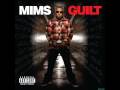 Mims ft. J.Holiday  - Be My Hustla'  (of the album, Guilt)
