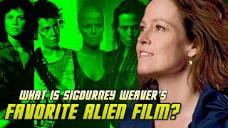 What is Sigourney Weaver's Favorite Alien Film? video