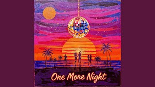 One More Night