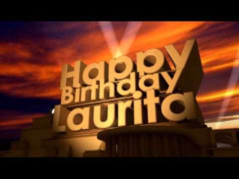 Happy Birthday Laurita