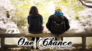 ♔ One Chance - Albert Posis