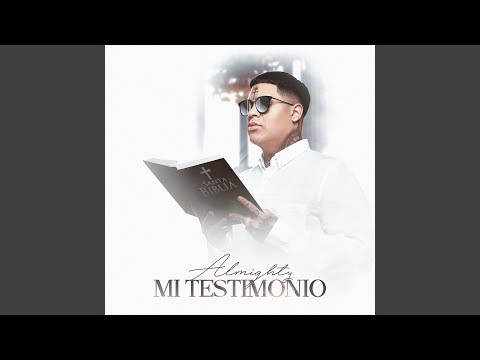 Download Almighty - Mi Testimonio MP3