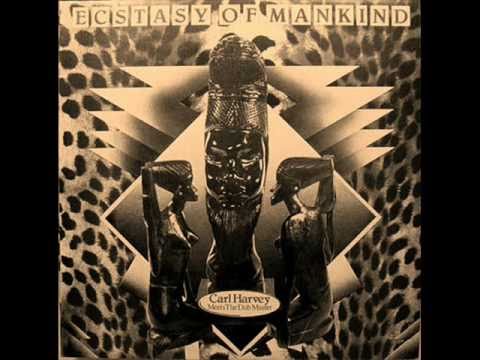 Carl Harvey - Ecstasy of Mankind