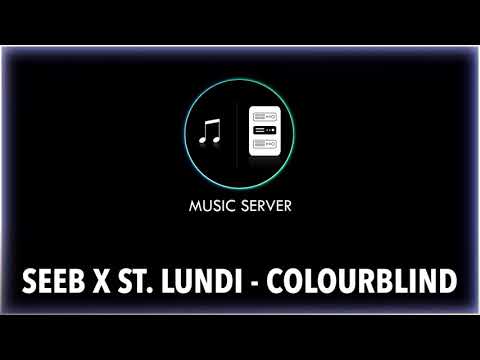 Seeb x St. Lundi - Colourblind