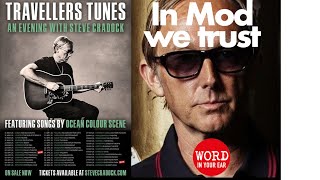 Steve Cradock on Ocean Colour Scene, Mod hair &amp; the ghost of Ronnie Lane
