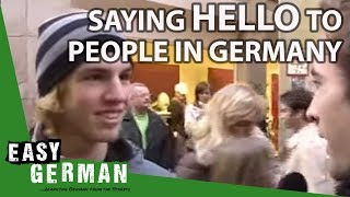 Easy German Episode 1 - Hallo!