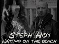 Steph Hoy - Waiting on the bench