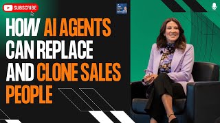 How AI Agents Can Replace and Clone Sales People