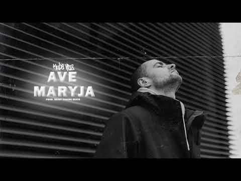 KubaHDZ - Ave Maryja (prod.Beast Inside Beats)
