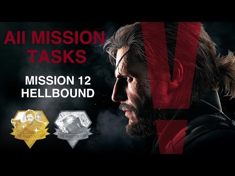 Metal Gear Solid V: The Phantom Pain - All Mission Tasks (Mission 12 - Hellbound)