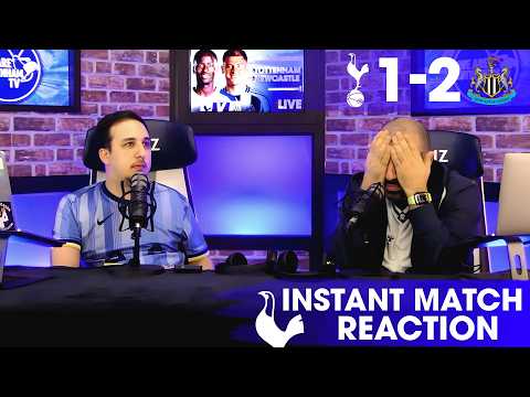 HE'S GONNA GET US RELEGATED! [Tottenham 1-2 Newcastle]