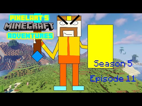 Pixelart's Minecraft Adventures Season 5 Episode 11 | WARDED GOBBER