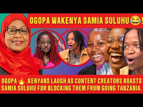 OGOPA WAKENYA😂!KENYANS LAUGH AS CONTENT CREATORS DROPS FUNNY SKITS MOCKING PRES.SULUHU OF TANZANIA😂 