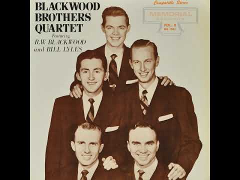 Blackwood Brothers Memorial Album Featuring R W  Blackwood and Bill Lyles Vol  II