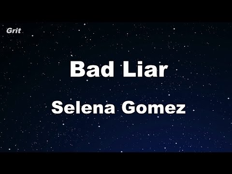 Bad Liar - Selena Gomez Karaoke 【With Guide Melody】 Instrumental
